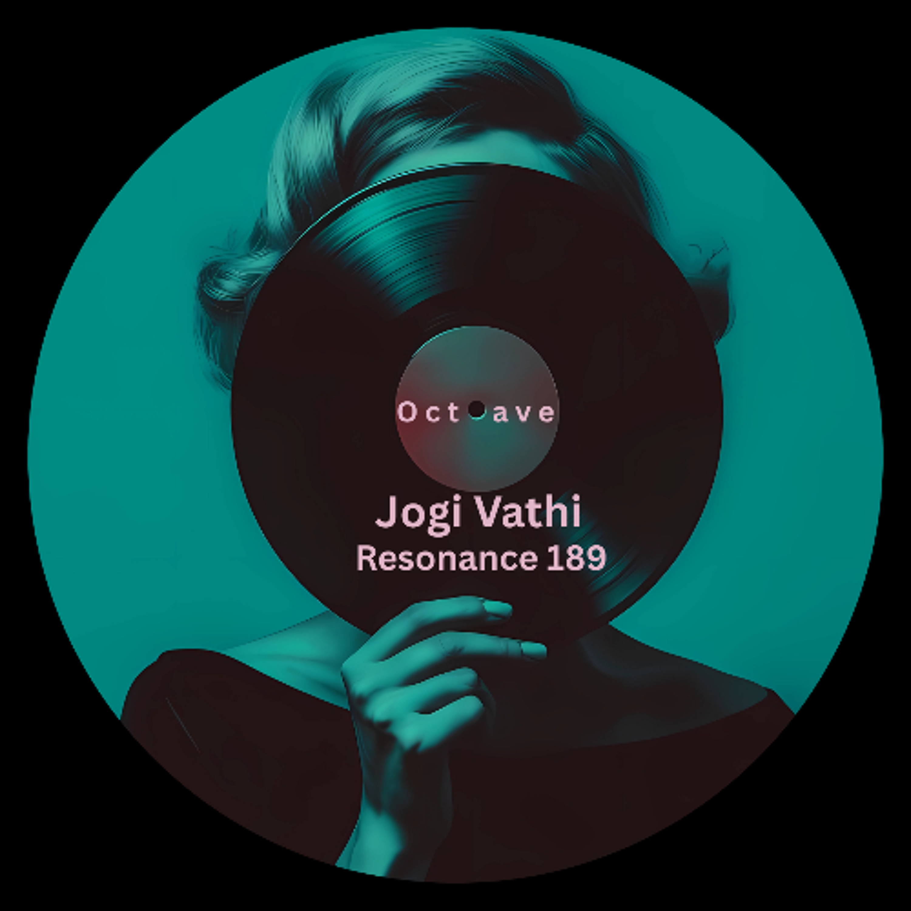 Jogi Vathi - Slow Life [ Octave Remix ] episode artwork