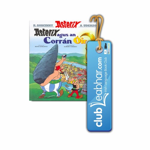 Asterix agus an Corrán Óir - Leabhar Mhí na Nollag 2020 / Book of the Month - December 2020
