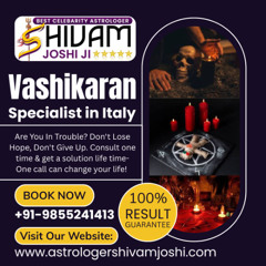 Powerful Vashikaran Astrologer in Italy – Book Your Consultation