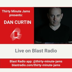 Guest mix  for Thirty Minute Jams on Blast Radio