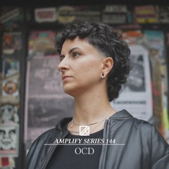 Amplify Series 144 - OCD