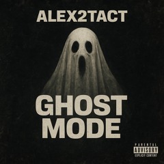 Ghost Mode