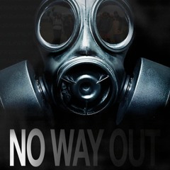 No Way Out