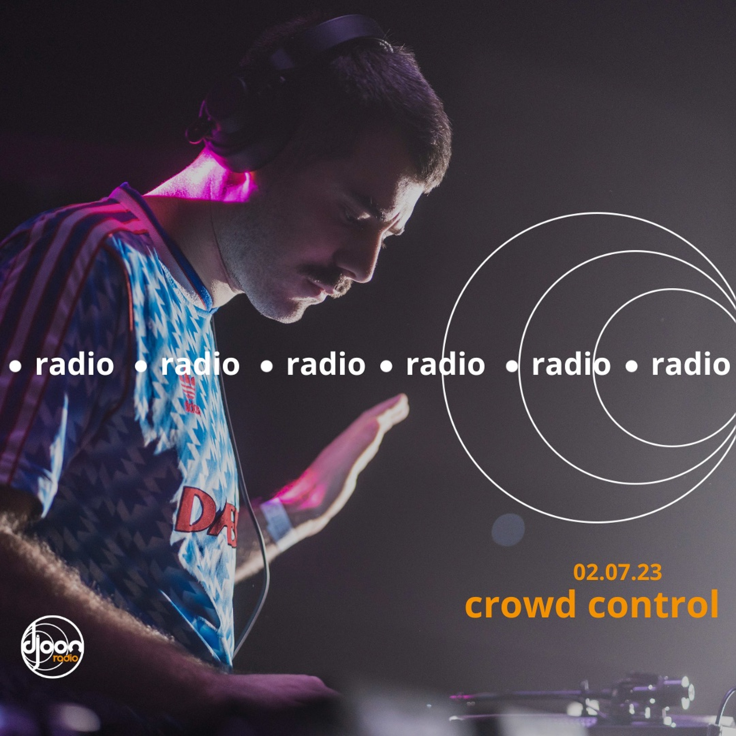 Crowd Control for Djoon Radio
