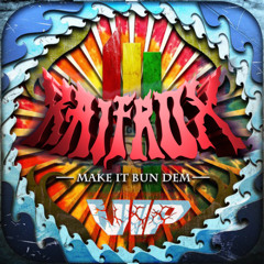 Skrillex & Damian Marley - Make It Bun Dem (KAIFROX VIP) CLIP
