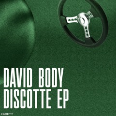 PREMIERE313 // David Body - Discotte (Original Mix)