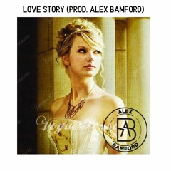 Love Story (Prod. Alex Bamford)