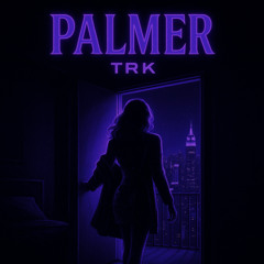 TRK - PALMER
