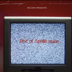 Rise of Apollo mane