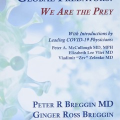 Download PDF COVID-19 and the Global Predators: We Are the Prey on any device
