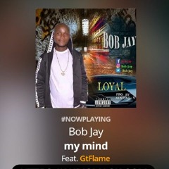 Bob Jay ft. Mr. steel - my mind.mp3