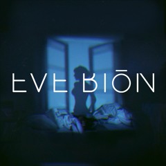 Eve Biōn - It's Time