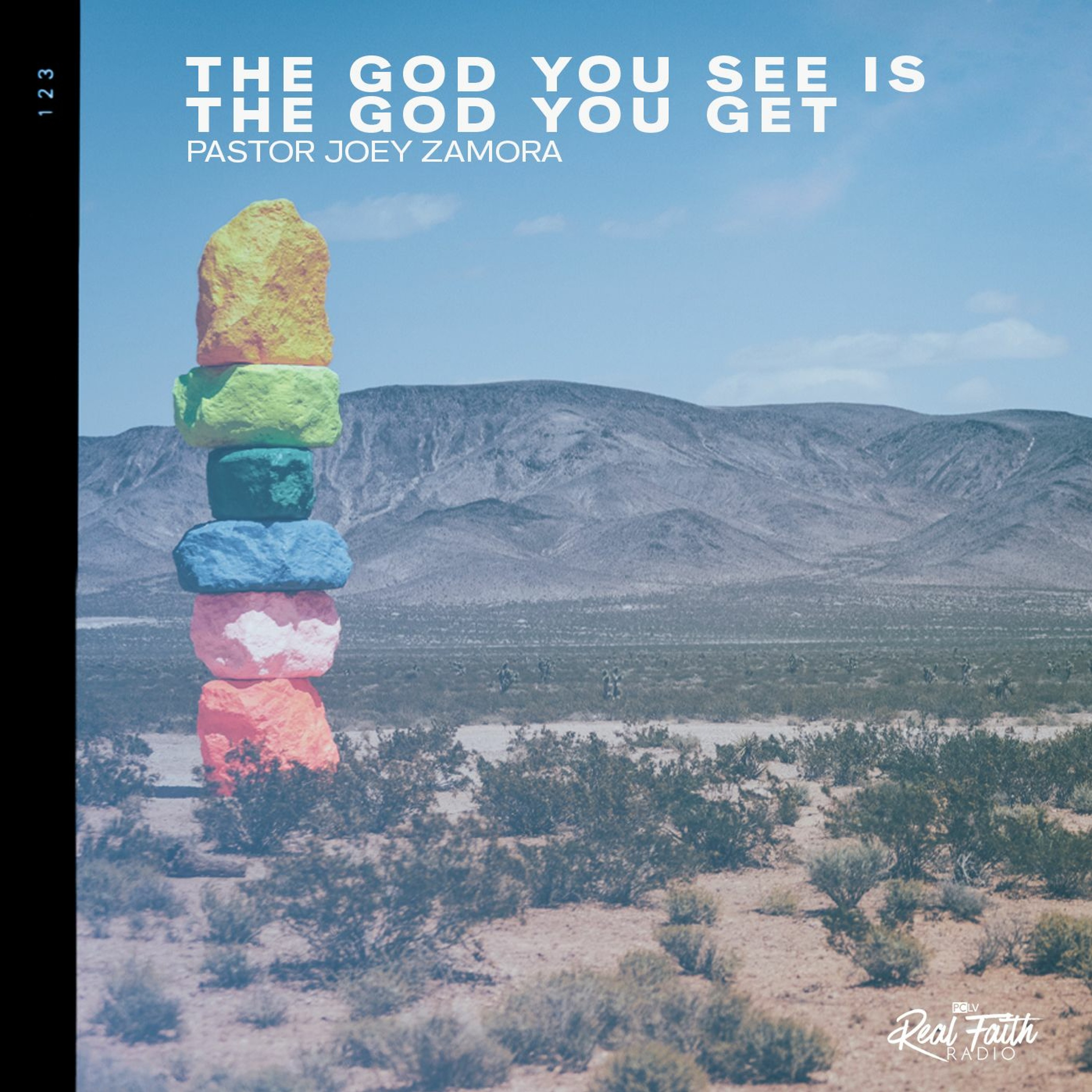 "The God You See Is The God You Get," Pastor Joey Zamora (February 27, 2022) episode artwork