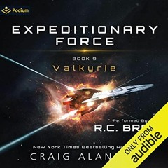 Access PDF 📗 Valkyrie: Expeditionary Force, Book 9 by  Craig Alanson,R.C. Bray,Podiu