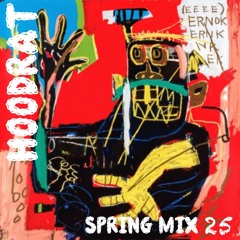 HoodRat Spring Mix 2025