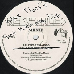 Feel Real Good (Wax Thief's Set Weapon Dub)