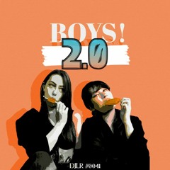 Boys 2.0 - DJL & The Second Sun