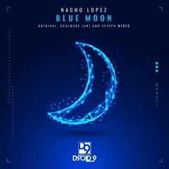 Nacho Lopez - Blue Moon [Droid9]