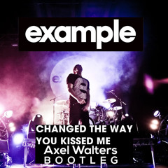 Example - Changed The Way You Kissed Me (Axel Walters Bootleg)[FREE DOWNLOAD]
