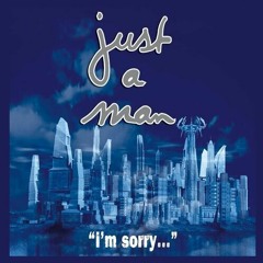I'm Sorry - Just A Man (Bredaa Remix)
