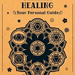 [View] EPUB KINDLE PDF EBOOK In Focus Chakra Healing: Your Personal Guide (Volume 7)