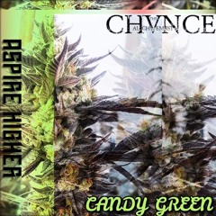 Chvncethealchemist - Candy Green {Aspire Higher Tune Tuesday Exclusive}