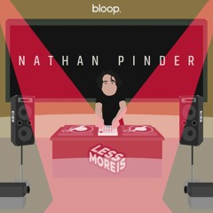 Less Is More w/ Nathan Pinder - 21.8.21