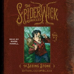 P.D.F.⚡ DOWNLOAD The Seeing Stone (The Spiderwick Chronicles) (Spiderwick Chronicles  2)