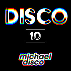 Disco Ten (70s to 2000s - House Mix)