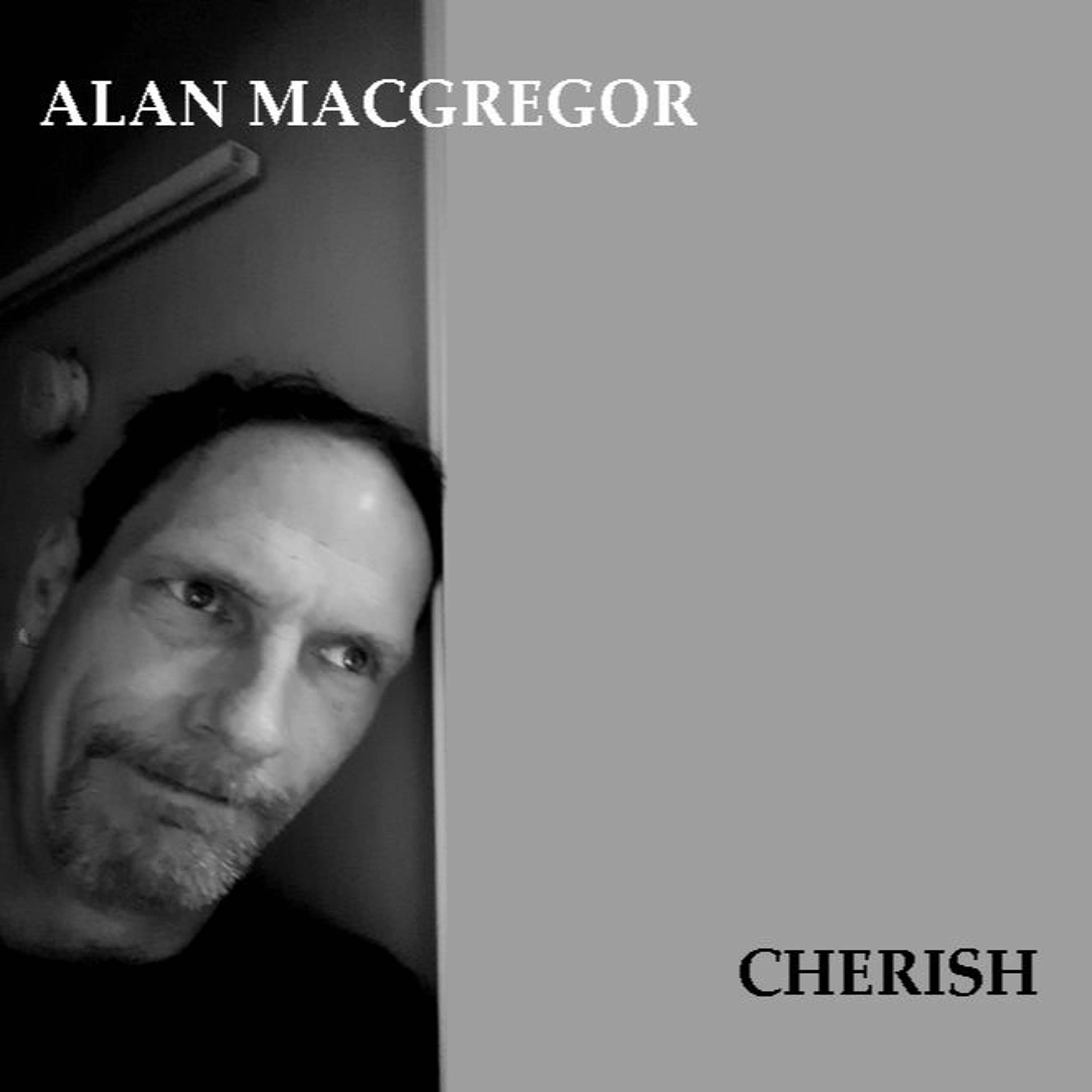 ALAN MACGREGOR - CHERISH episode artwork