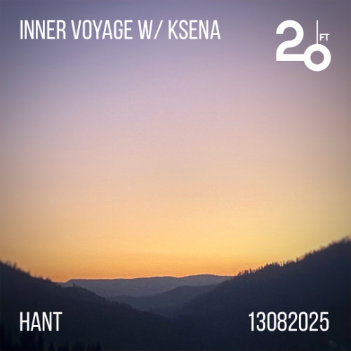 Inner Voyage w/ KSENA @ 20ft Radio - 13/08/2025