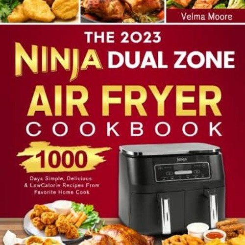 Read The 2023 Ninja Dual Zone Air Fryer