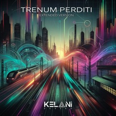Trenum Perditi (Extended Version)
