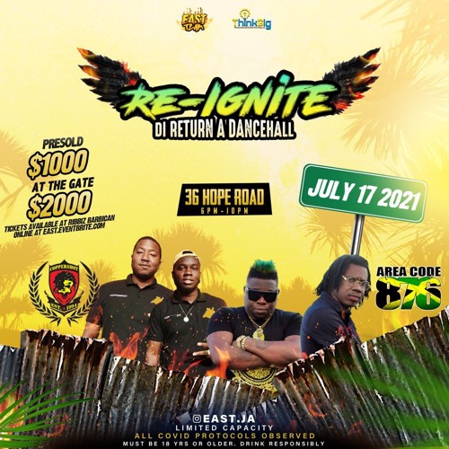 RE-IGNITE DI RETURN A DANCEHALL [EAST]