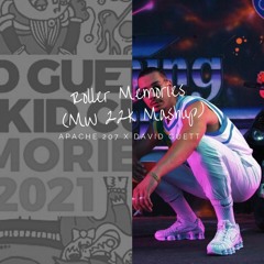 Apache 207 x David Guetta - Roller Memories (MW 22k Ehrenloser Remix)