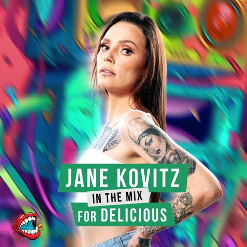 Delicious Radio Podcast #97 Jane Kovitz