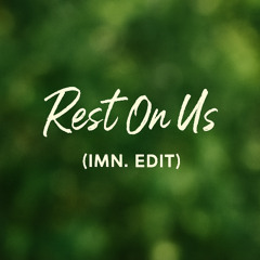 REST ON US (IMN. Remix) - Elevation Worship