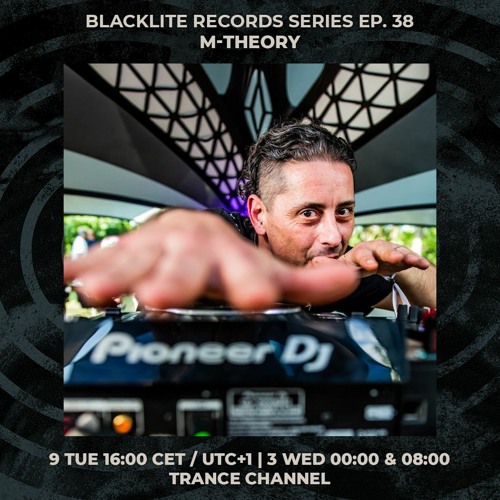 M-THEORY | Blacklite Records Series Ep. 38 | 09/11/2021
