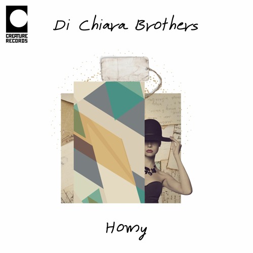 PREMIERE: Di Chiara Brothers - Homy [Creature Records]