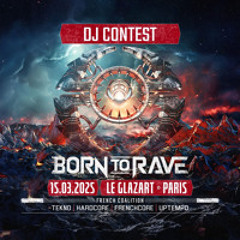 DJ CONTEST - BORN TO RAVE Audiogenic