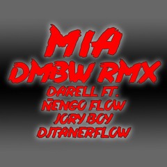 Mia Dembow Remix Darell Ft. Ñengo Flow Jory Boy DjTanerflow 2020