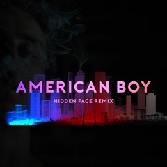 Estelle Feat. Kanye West - American Boy (Hidden Face Remix)