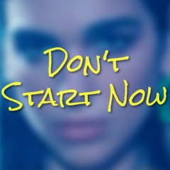 Don't Start Now - Dua Lupa (Darkersound Unofficial Rework)