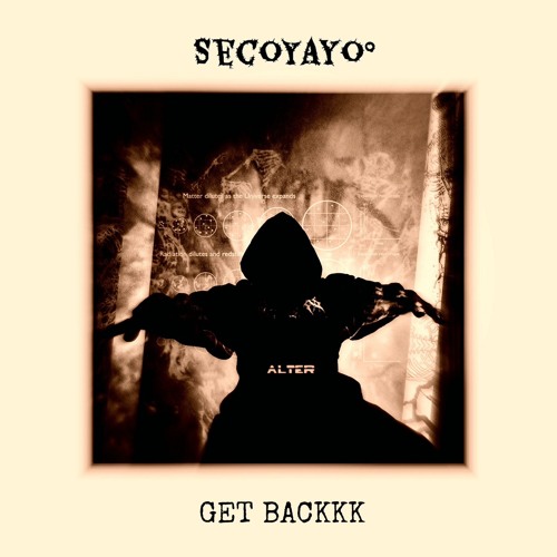 GET BACKKK(Prod.SecoYayo)