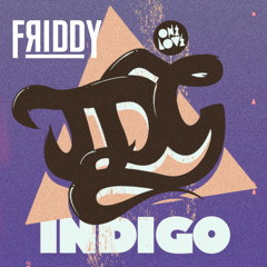 JDG - INDIGO (FRIDDY EDIT)