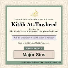Chapter 34: Major Sins (Pt 2)