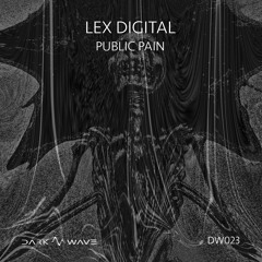 Lex Digital - Public Pain