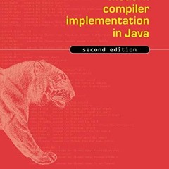 GET EBOOK EPUB KINDLE PDF Modern Compiler Implementation in Java by  Andrew W. Appel &  Jens Pal