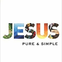 *Download@~PDF Jesus: Pure and Simple PDF Mobi