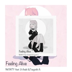 *.ﾟ+ Feeling Alive Remix *.+ﾟ